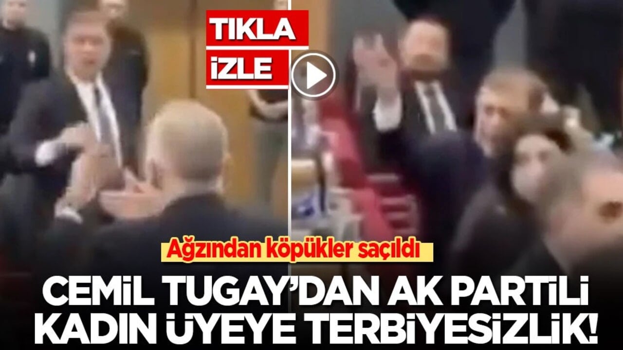 Ağzından köpükler saçıldı: Cemil Tugay’dan AK Partili kadın üyeye terbiyesizlik!