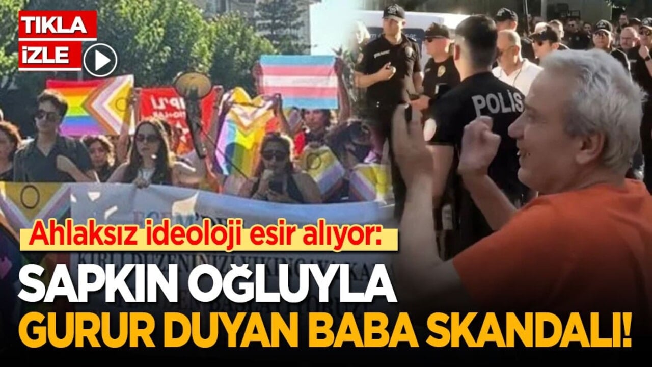 Ahlaksız ideoloji esir alıyor: Sapkın oğluyla gururu duyan baba skandalı!