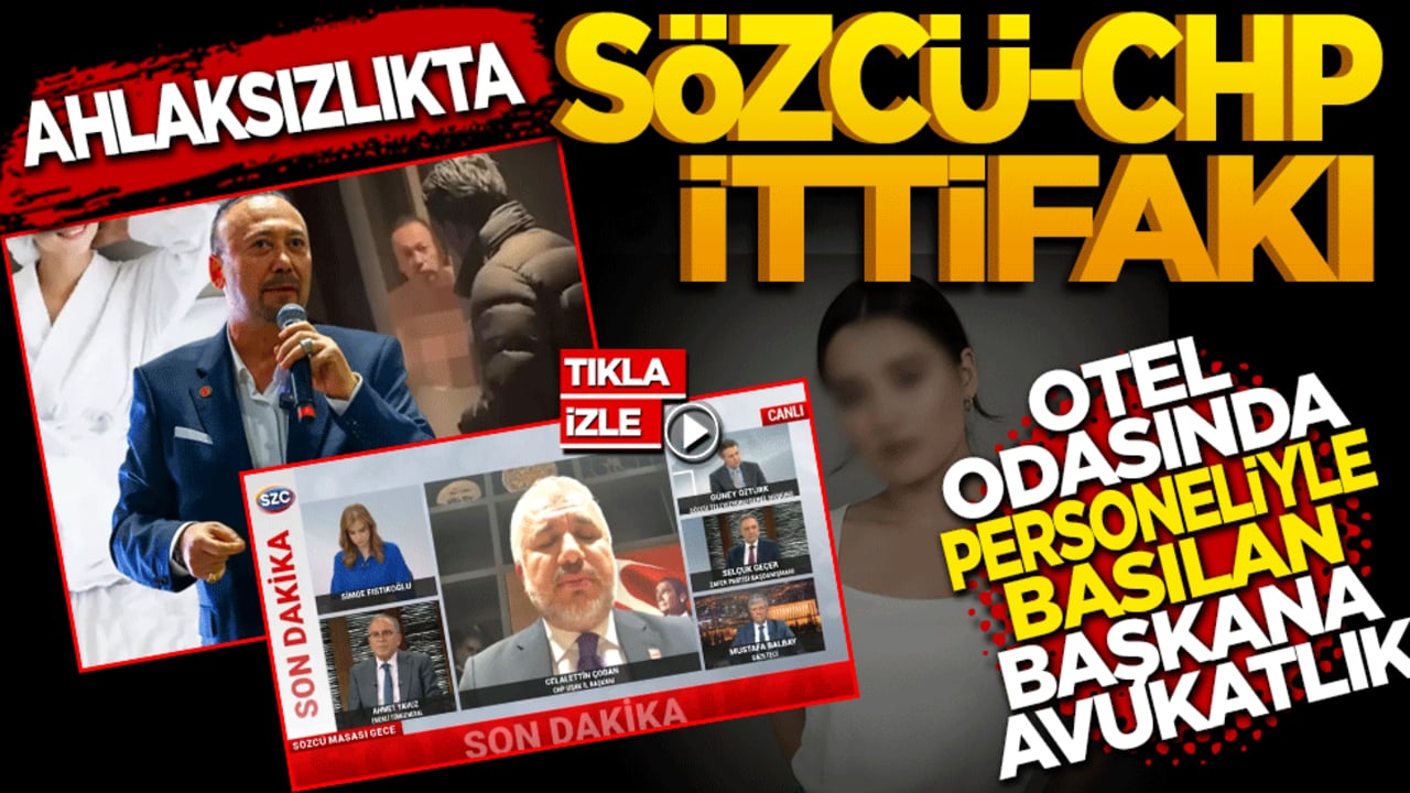 Ahlaksızlıkta Sözcü-CHP ittifakı! Otel odasında personeliyle basılan başkana avukatlık