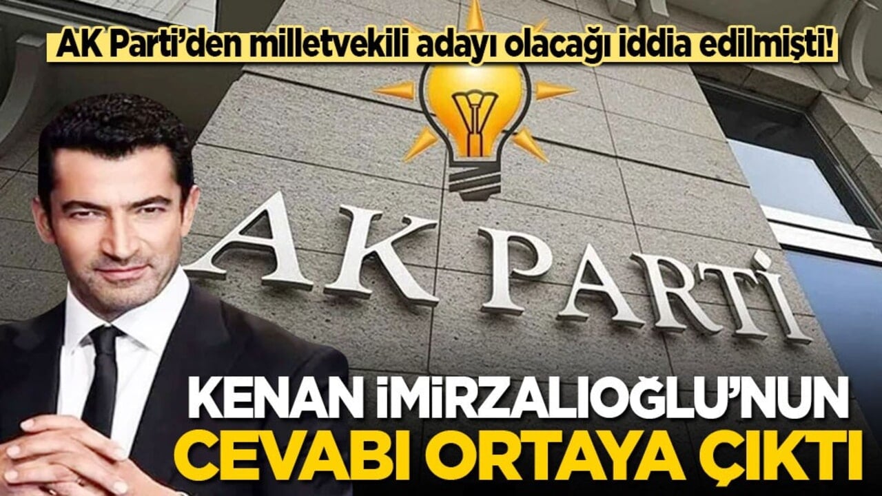 AK Parti’den milletvekili adayı olacağı iddia edilmişti! Kenan İmirzalıoğlu’nun cevabı ortaya çıktı