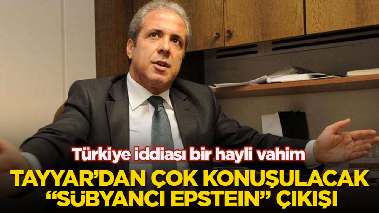 AK Partili Şamil Tayyar’dan çok konuşulacak "sübyancı Epstein" çıkışı! Türkiye iddiası bir hayli vahim