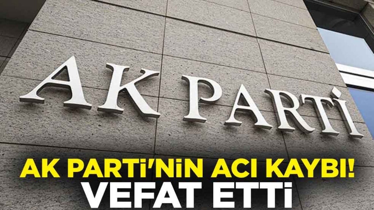 AK Parti'nin acı kaybı! Sivas eski milletvekili Mehmet Mustafa Açıkalın vefat etti
