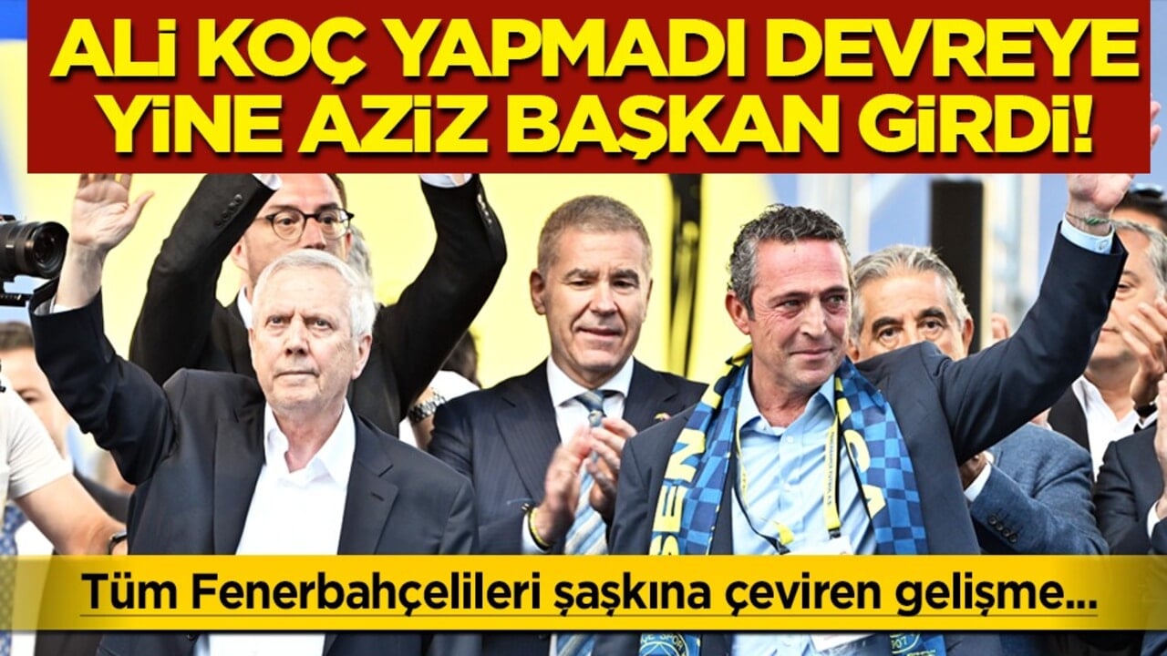 Ali Koç dokunmadı ve ihmal etti! Aziz Yıldırım devreye girecek… Yine büyük başkan farkı…