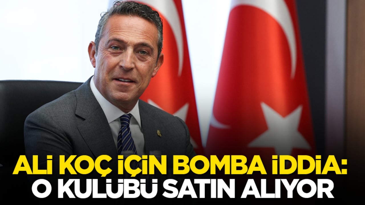 Ali Koç için bomba iddia: O kulübü satın alıyor