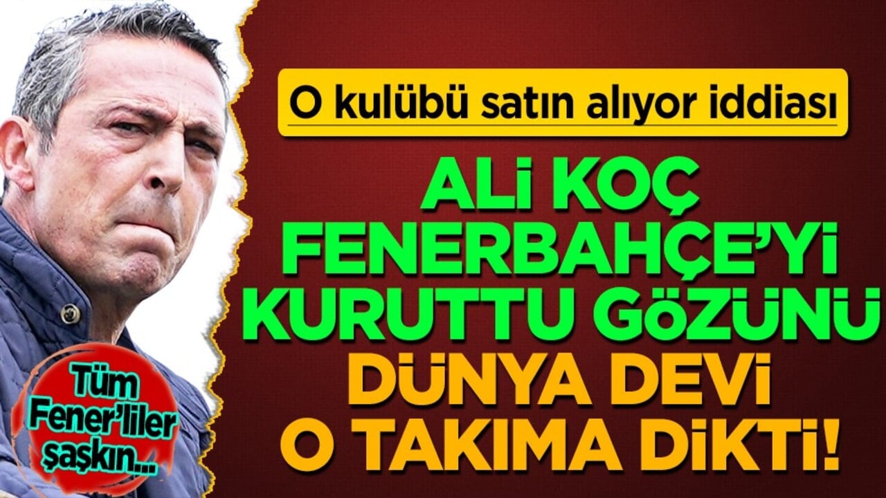 Ali Koç olay oldu! Şaşırtan gelişme yaşanacak cinsten… Eyvah ki ne eyvah...