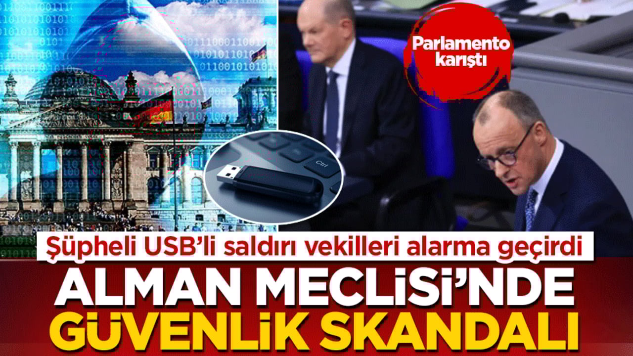 Alman Meclisi’nde güvenlik skandalı: Şüpheli USB’li saldırı vekilleri alarma geçirdi