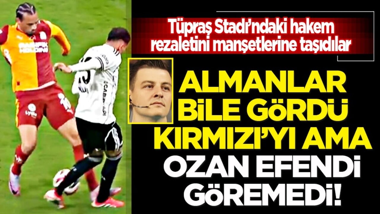 Almanlar bile gördü, Ozan Efendi görmedi! Şok eden gelişme... Kırmızı kart tiyatrosu!