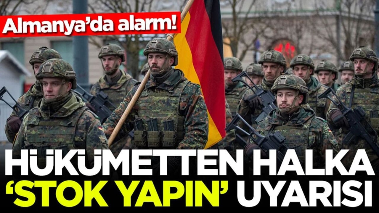 Almanya’da alarm! Hükümetten halka 'stok yapın' uyarısı