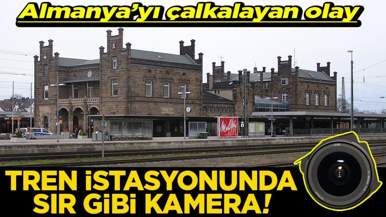 Almanya’yı çalkalayan olay Tren istasyonunda sır gibi kamera