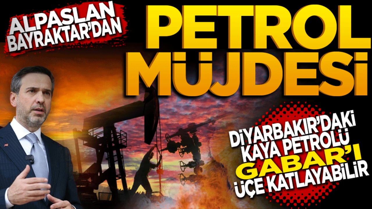 Alparslan Bayraktar’dan Petrol müjdesi! Diyarbakır'daki kaya petrolü Gabar'ı üçe katlayabilir