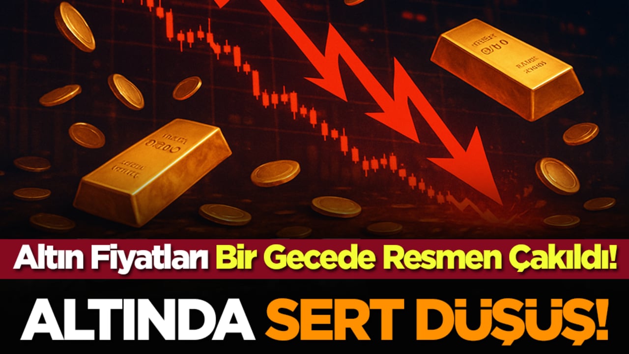 Altın Fiyatları Bir Gecede Resmen Çakıldı! Altında Sert Düşüş!