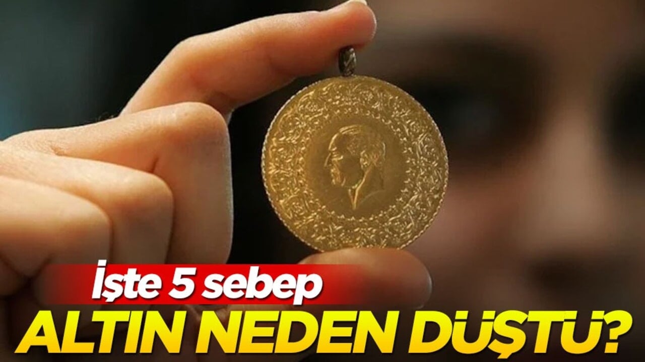 Altın fiyatları neden düşüyor? İşte yatırımcıyı yakan 5 sebep!