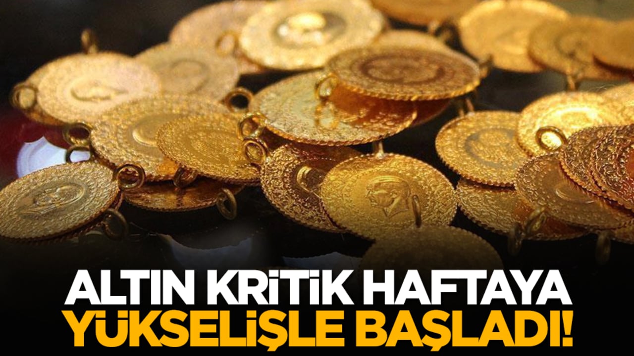 Altın kritik haftaya yükselişle başladı!