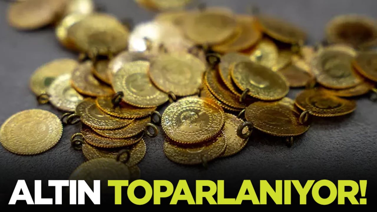 Altın toparlanıyor! Gram altın, çeyrek, yarım, tam altın, 22 ayar bilezik ne kadar oldu?