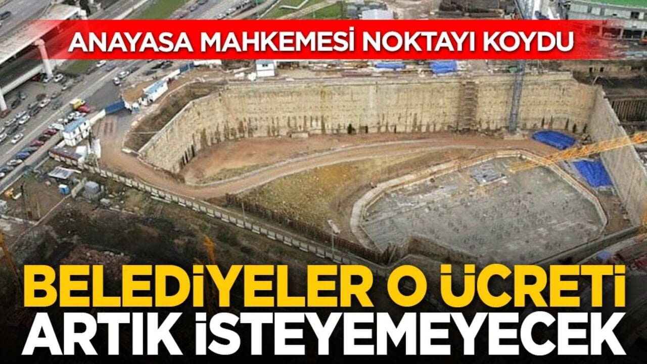 Anayasa Mahkemesi noktayı koydu: Belediyeler o ücreti artık isteyemeyecek