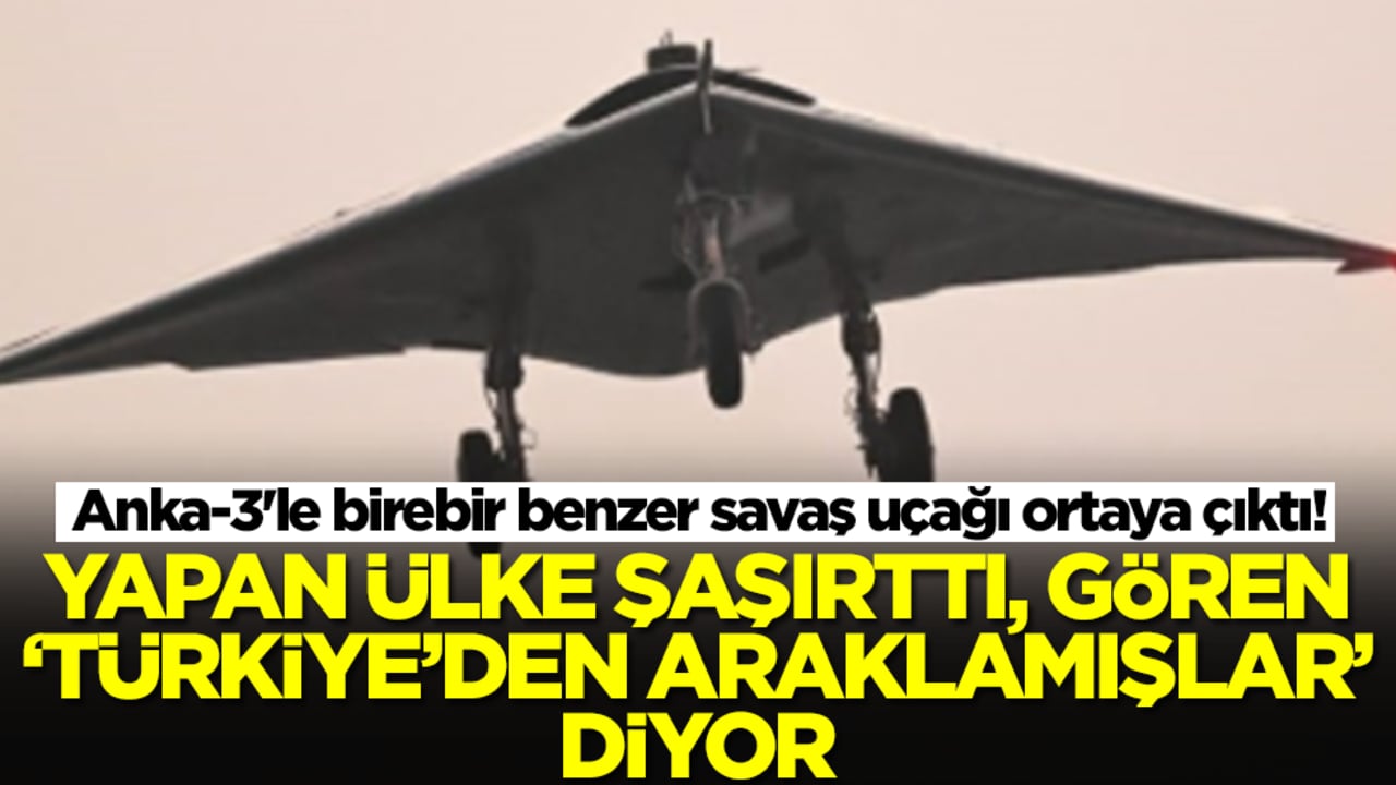 Anka-3'le birebir benzer savaş uçağı ortaya çıktı! Yapan ülke şaşırttı, gören 'Türkiye'den araklamışlar' diyor
