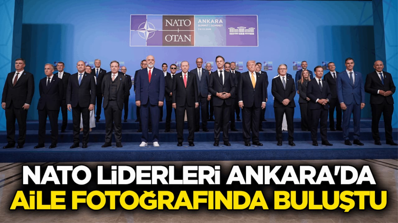 Ankara’da tarihi kare! NATO liderleri aile fotoğrafında buluştu
