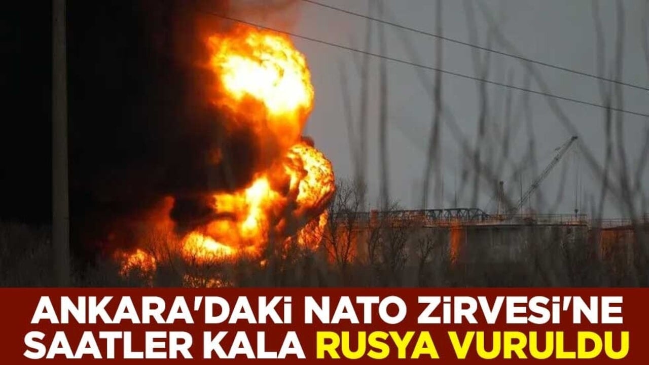 Ankara'daki NATO Zirvesi'ne saatler kala Rusya vuruldu