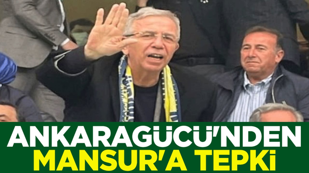 Ankaragücü'nden CHP'li Mansur Yavaş'a tepki