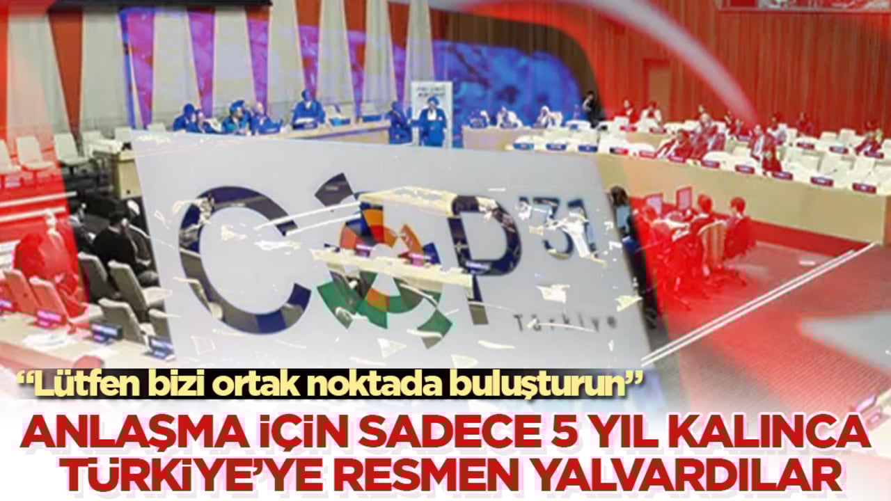 Anlaşma için sadece 5 yıl kalınca Türkiye’ye resmen yalvardılar: Lütfen bizi ortak noktada buluşturun