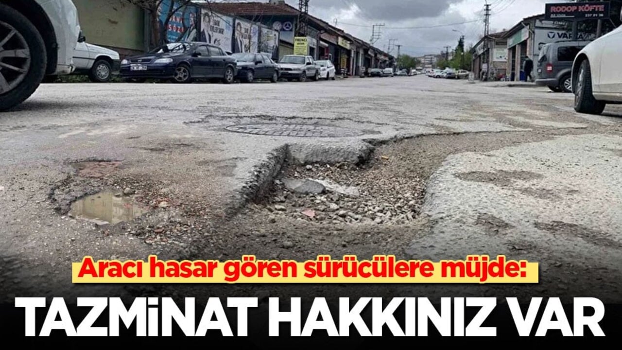 Aracı hasar gören sürücülere müjde: Tazminat hakkınız var!