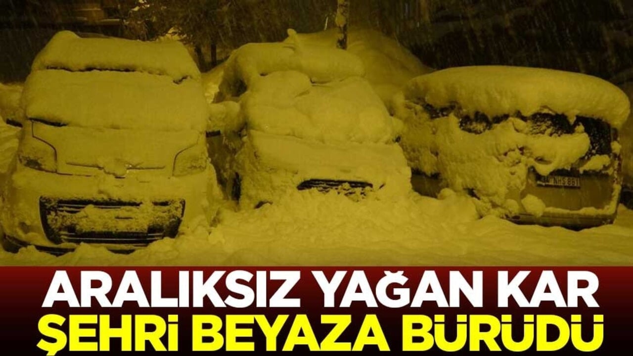 Aralıksız devam eden kar yağışı şehri beyaza bürüdü