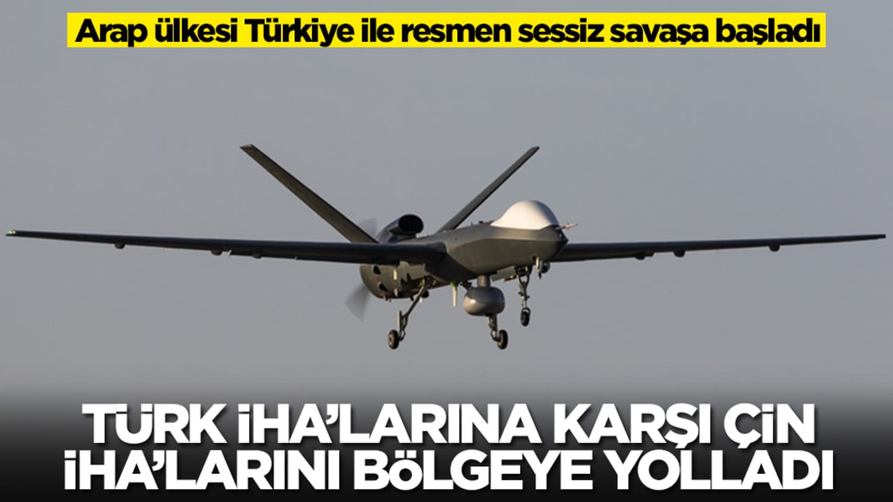 Arap ülkesi Türkiye ile resmen sessiz savaşa başladı: Türk İHA'larına karşı Çin İHA'larını bölgeye yolladı