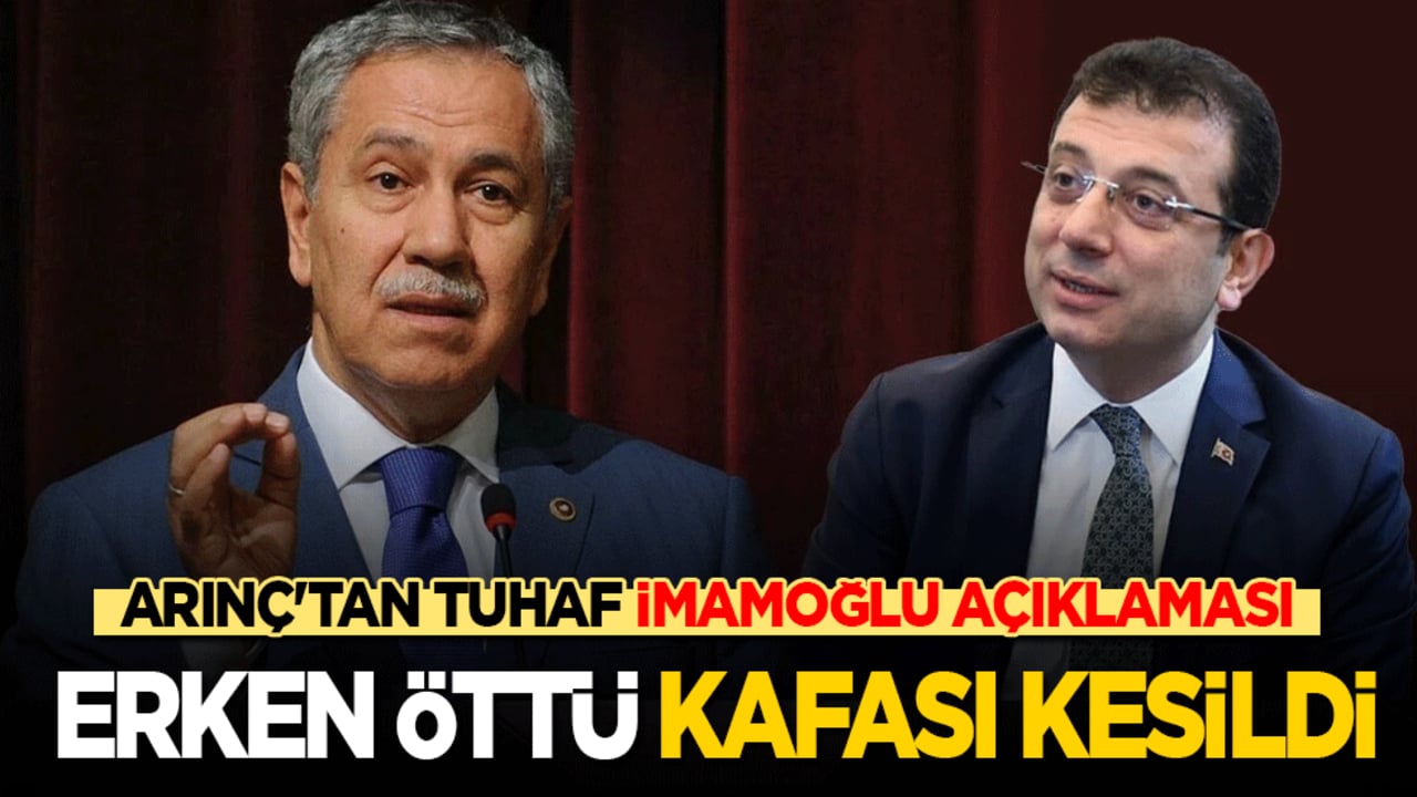 Arınç yine çok tuhaf: İmamoğlu aday olmasa tutuklanmazdı! Erken öttü kafası kesildi!