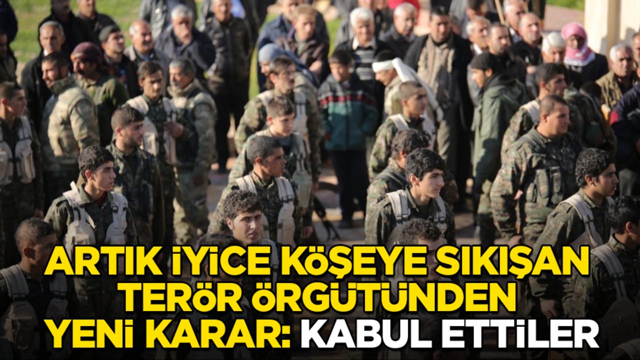 Artık iyice köşeye sıkışan terör örgütünden yeni karar: Kabul ettiler