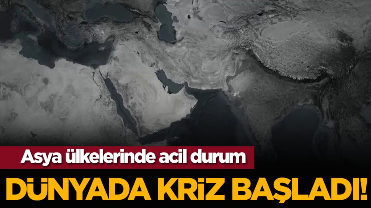Asya ülkelerinde acil durum: Dünyada kriz başladı!