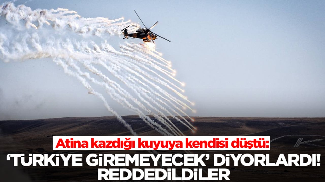Atina kazdığı kuyuya kendisi düştü: 'Türkiye giremeyecek' diyen Yunanistan reddedildi