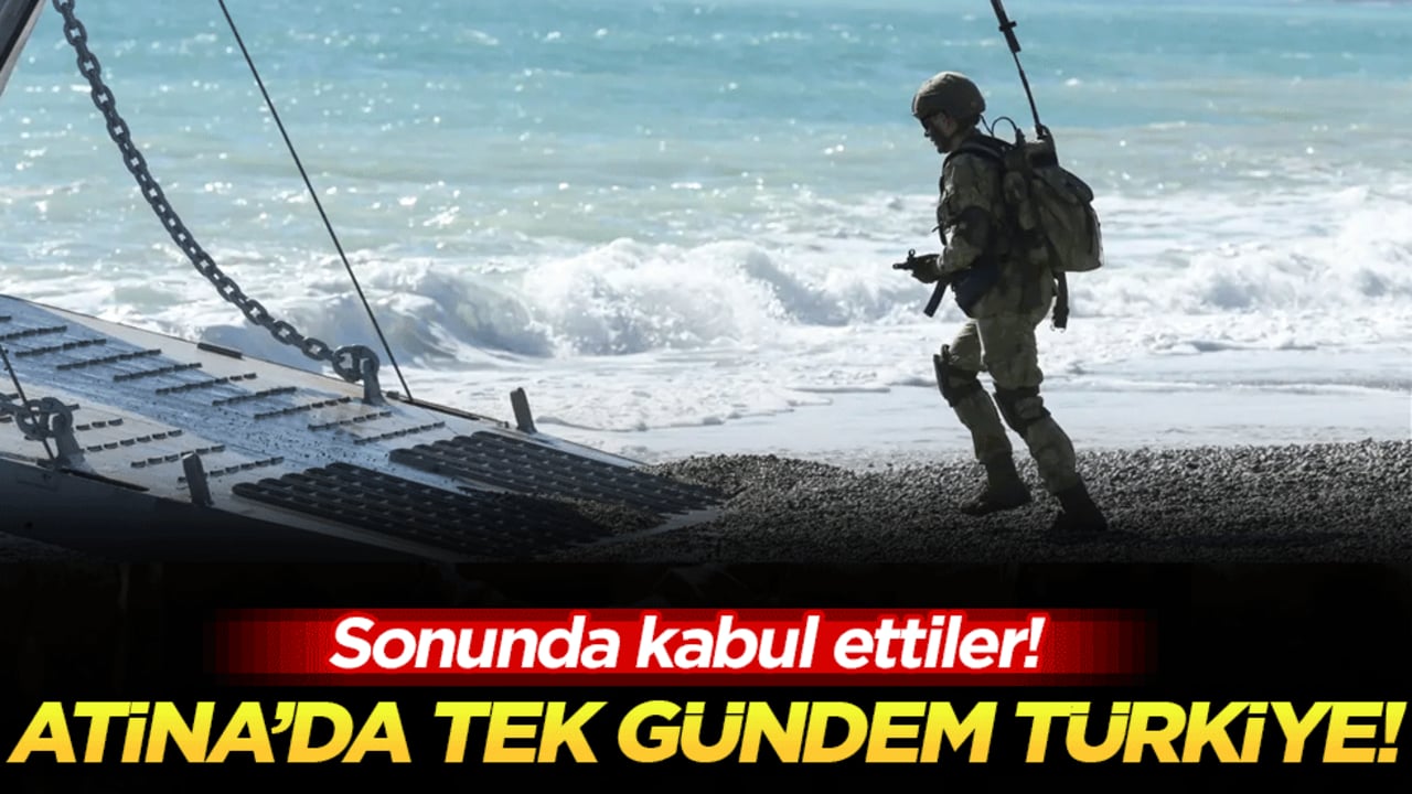 Atina'da tek gündem Türkiye: Sonunda kabul ettiler!