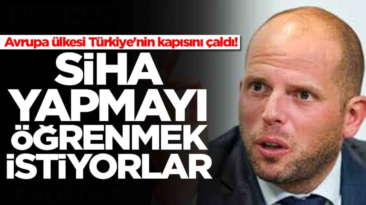 Avrupa ülkesi Türkiye'nin kapısını çaldı! SİHA yapmayı öğrenmek istiyorlar