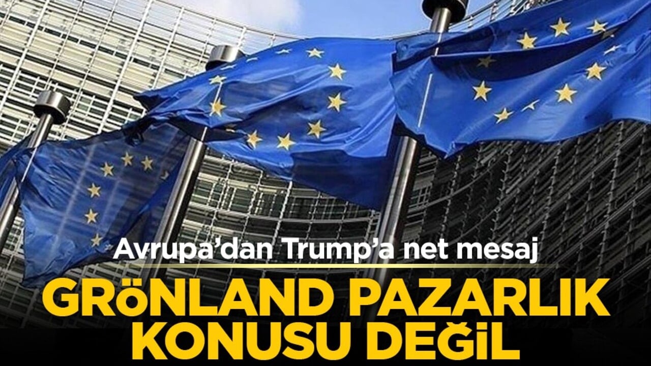 Avrupa’dan Trump’a net mesaj: Grönland pazarlık konusu değil