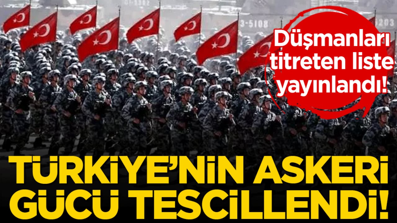 Avrupa'nın en güçlü orduları açıklandı! Türkiye listeye damga vurdu!