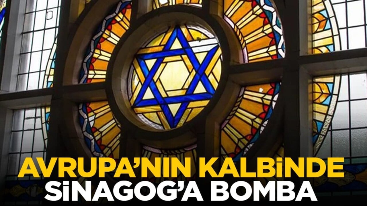 Avrupa’nın kalbinde Sinagog’a bomba