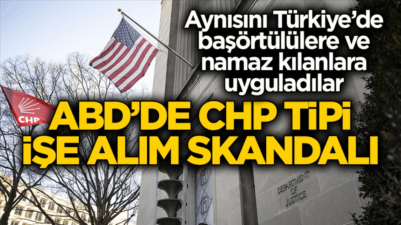 Aynısını Türkiye’de başörtülülere ve namaz kılanlara uyguladılar! ABD’de CHP tipi işe alım skandalı