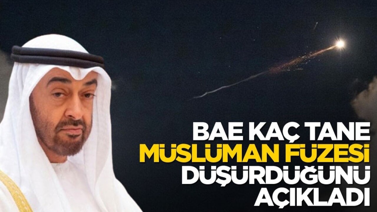 BAE düşürdüğü Müslüman füzesinin sayısını açıkladı