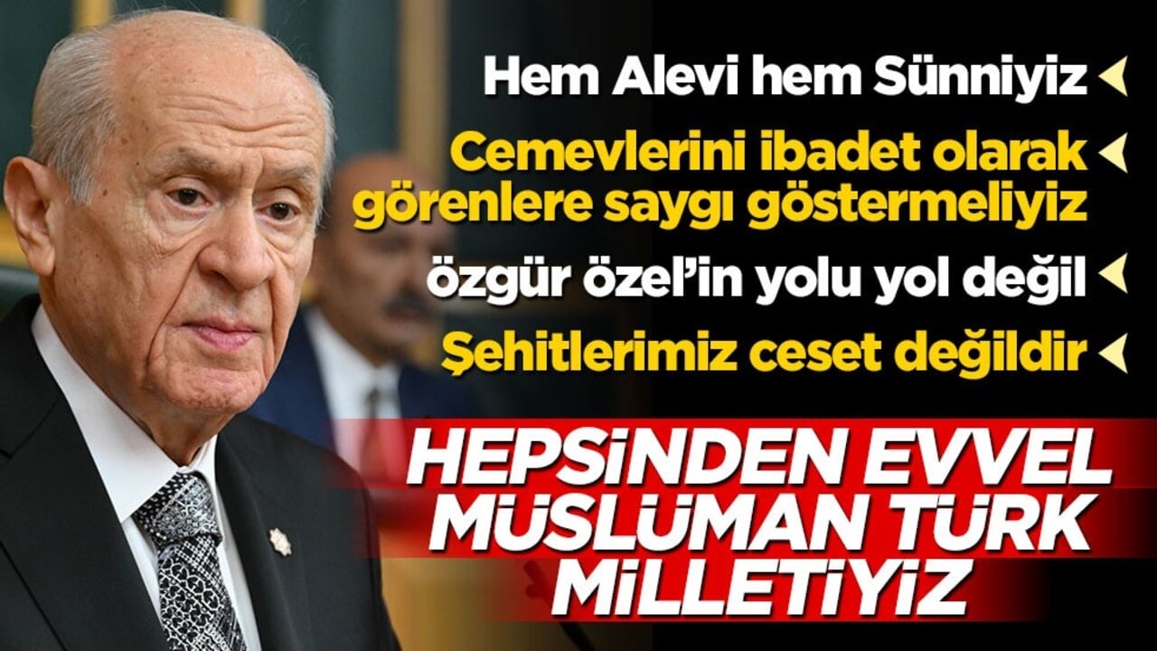 Bahçeli: Müslüman Türk milletiyiz