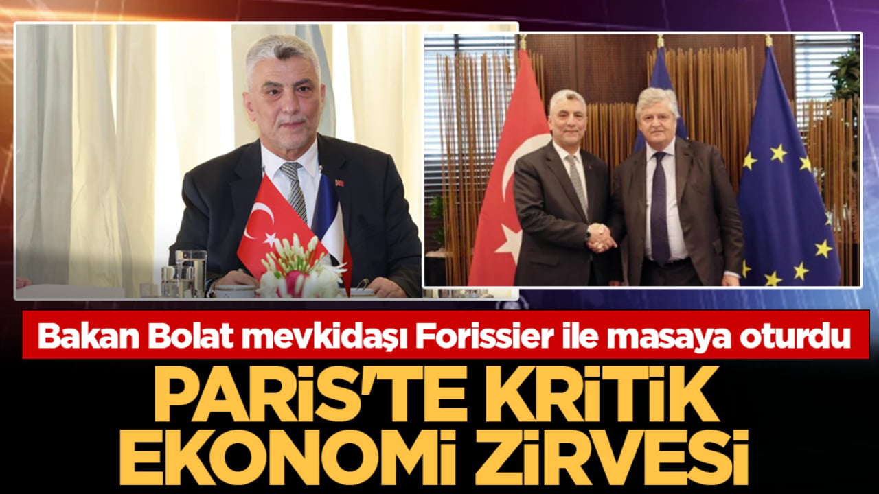 Bakan Bolat mevkidaşı Forissier ile masaya oturdu: Paris'te kritik ekonomi zirvesi