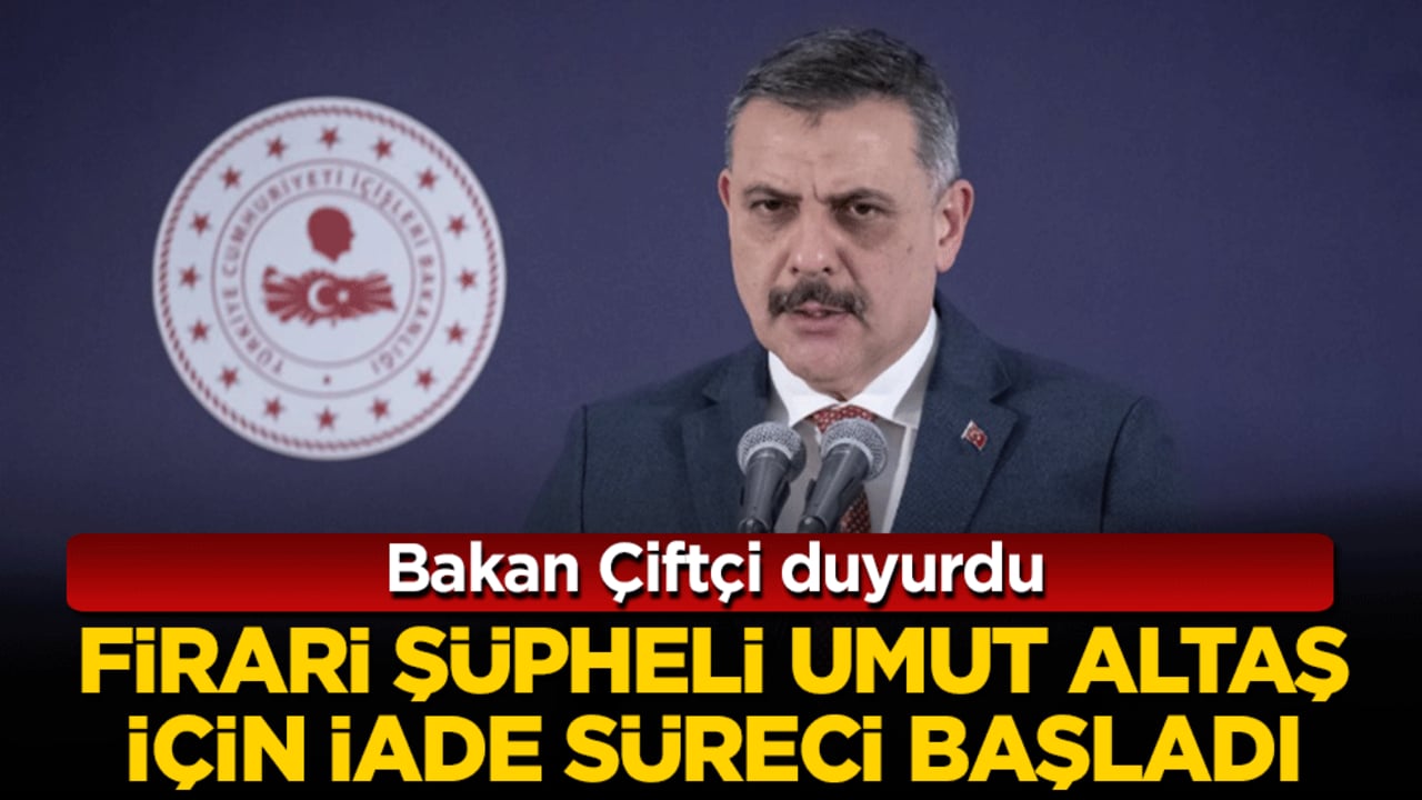 Bakan Çiftçi duyurdu: Gülistan Doku dosyasının firari şüphelisi için iade süreci başladı