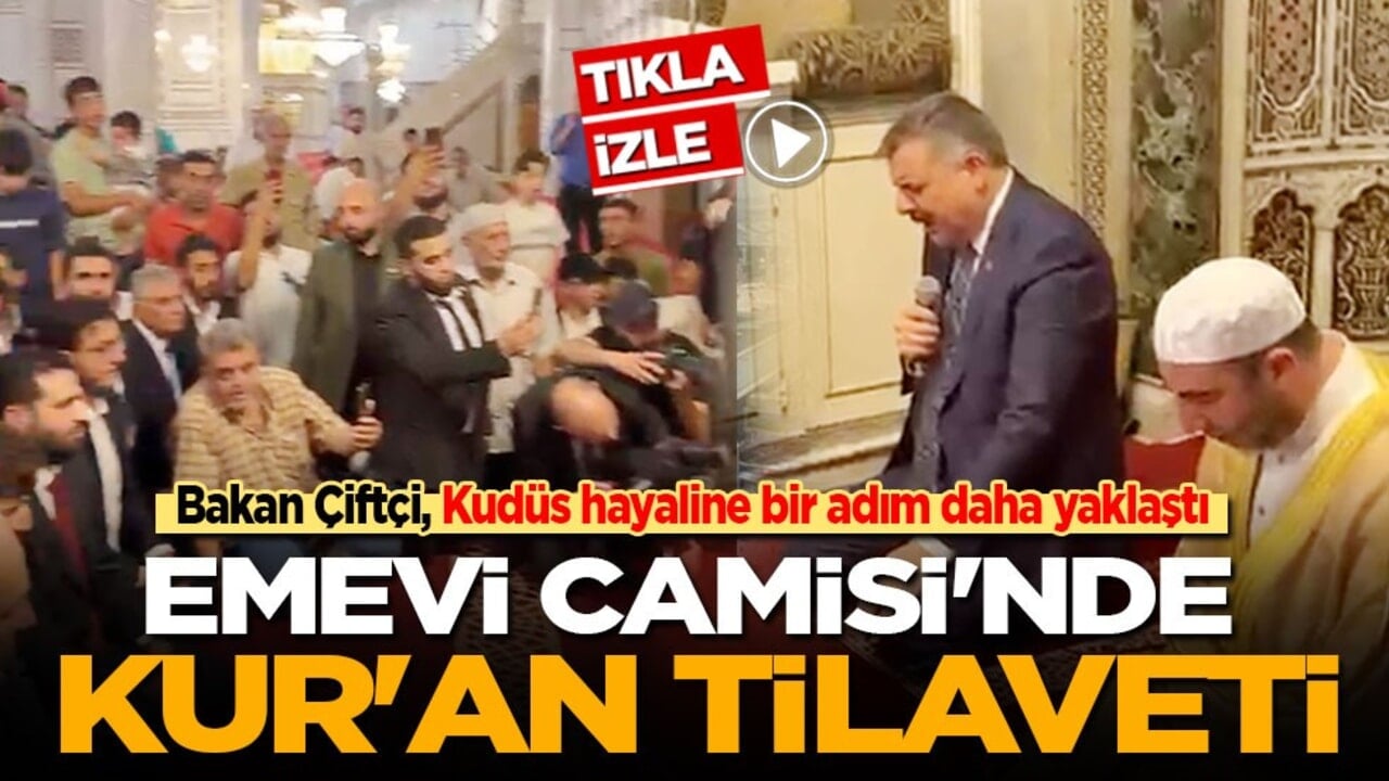 Bakan Çiftçi, Kudüs hayaline bir adım daha yaklaştı: Emevi Camisi'nde Kur'an tilaveti