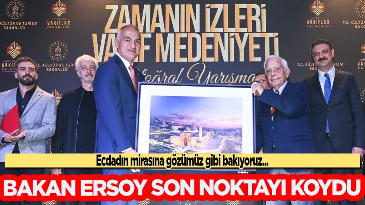 Bakan Ersoy Ayasofya ile ilgili son noktayı koydu: Ecdadın mirasına gözümüz gibi bakıyoruz...