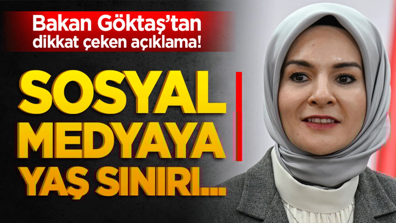 Bakan Göktaş’tan dikkat çeken açıklama! Sosyal medyaya yaş sınırı...