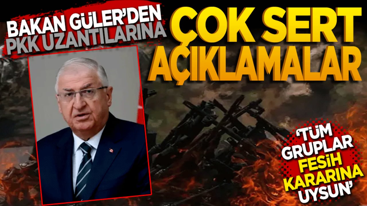 Bakan Güler’den PKK uzantılarına çok sert açıklamalar!