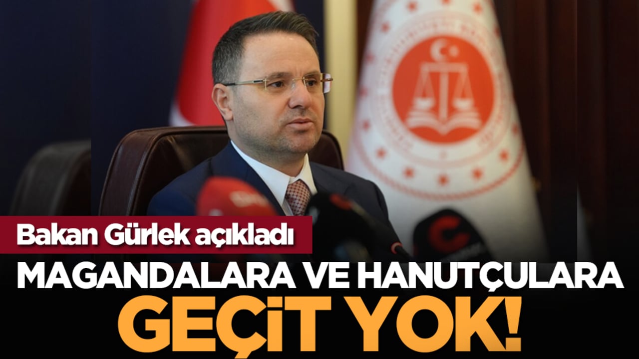 Bakan Gürlek açıkladı: Magandalara ve hanutçulara geçit yok!