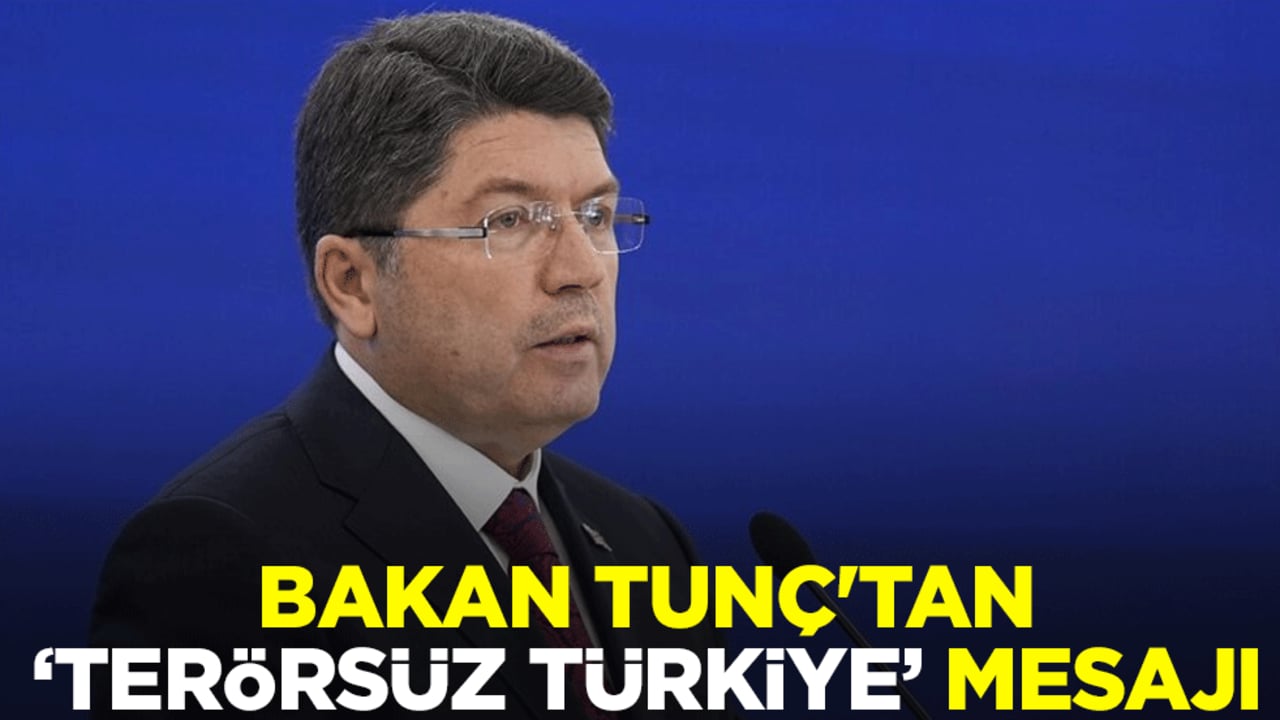 Bakan Tunç'tan "Terörsüz Türkiye" mesajı