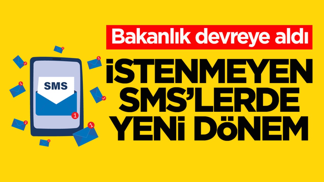 Bakanlık devreye aldı! İstenmeyen SMS’lerde yeni dönem