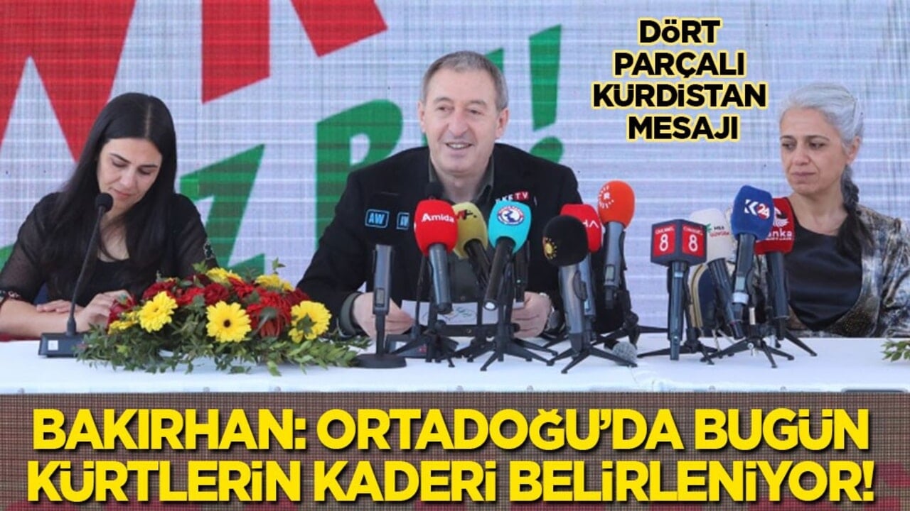 Bakırhan: Ortadoğu’da bugün Kürtlerin kaderi belirleniyor!