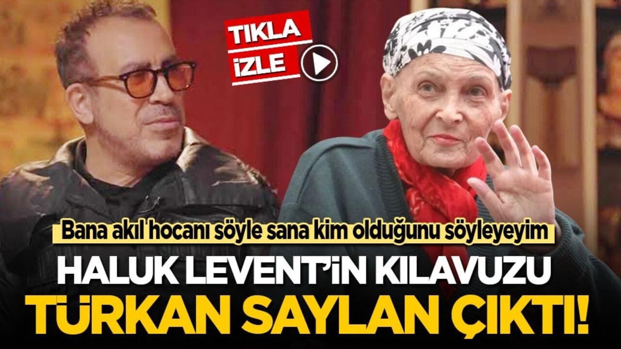 Bana akıl hocanı söyle sana kim olduğunu söyleyeyim: Haluk Levent'in kılavuzu Türkan Saylan çıktı!